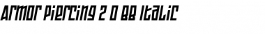 Download Armor Piercing 2.0 BB Font