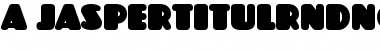 Download a_JasperTitulRndNord Font Download a_JasperTitulRndNord Font