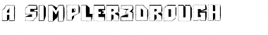 Download a_Simpler3DRgh Font Download a_Simpler3DRgh Font