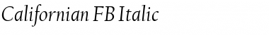 Download Californian FB Italic Font