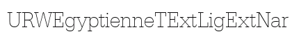 URWEgyptienneTExtLigExtNar Regular Preview