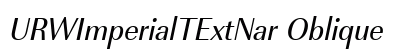 URWImperialTExtNar Oblique