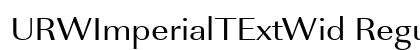 URWImperialTExtWid Regular