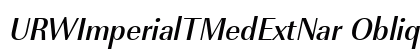 URWImperialTMedExtNar Oblique Preview