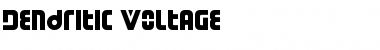 Download Dendritic Voltage Font Download Dendritic Voltage Font