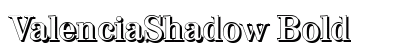 ValenciaShadow Bold preview