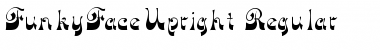 Download FunkyFaceUpright Font